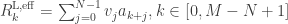 R^\text{L,eff}_{k}=\sum_{j=0}^{N-1}v_ja_{k+j},k \in[0,M-N+1]